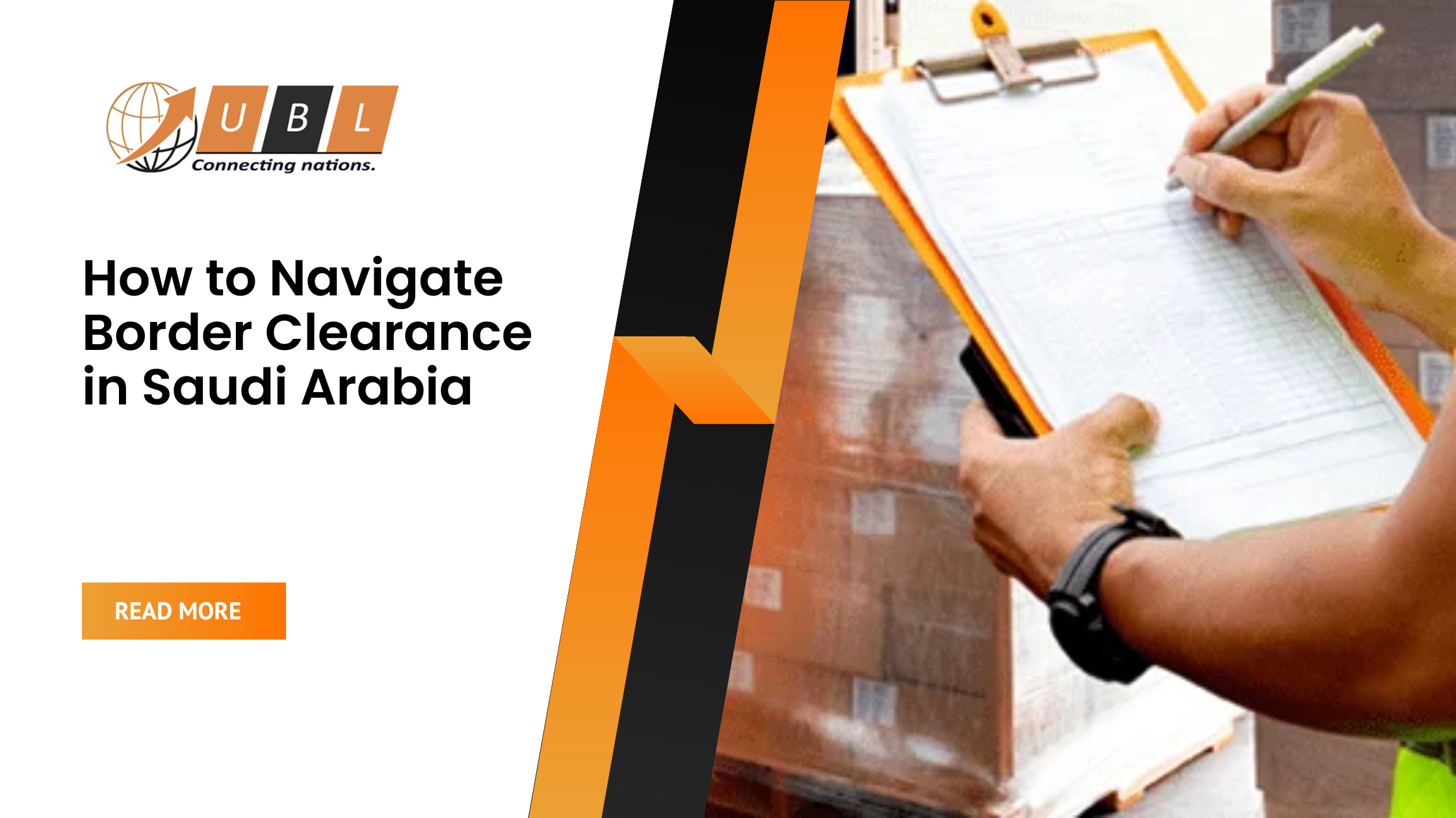 How to Navigate Border Clearance in Saudi Arabia