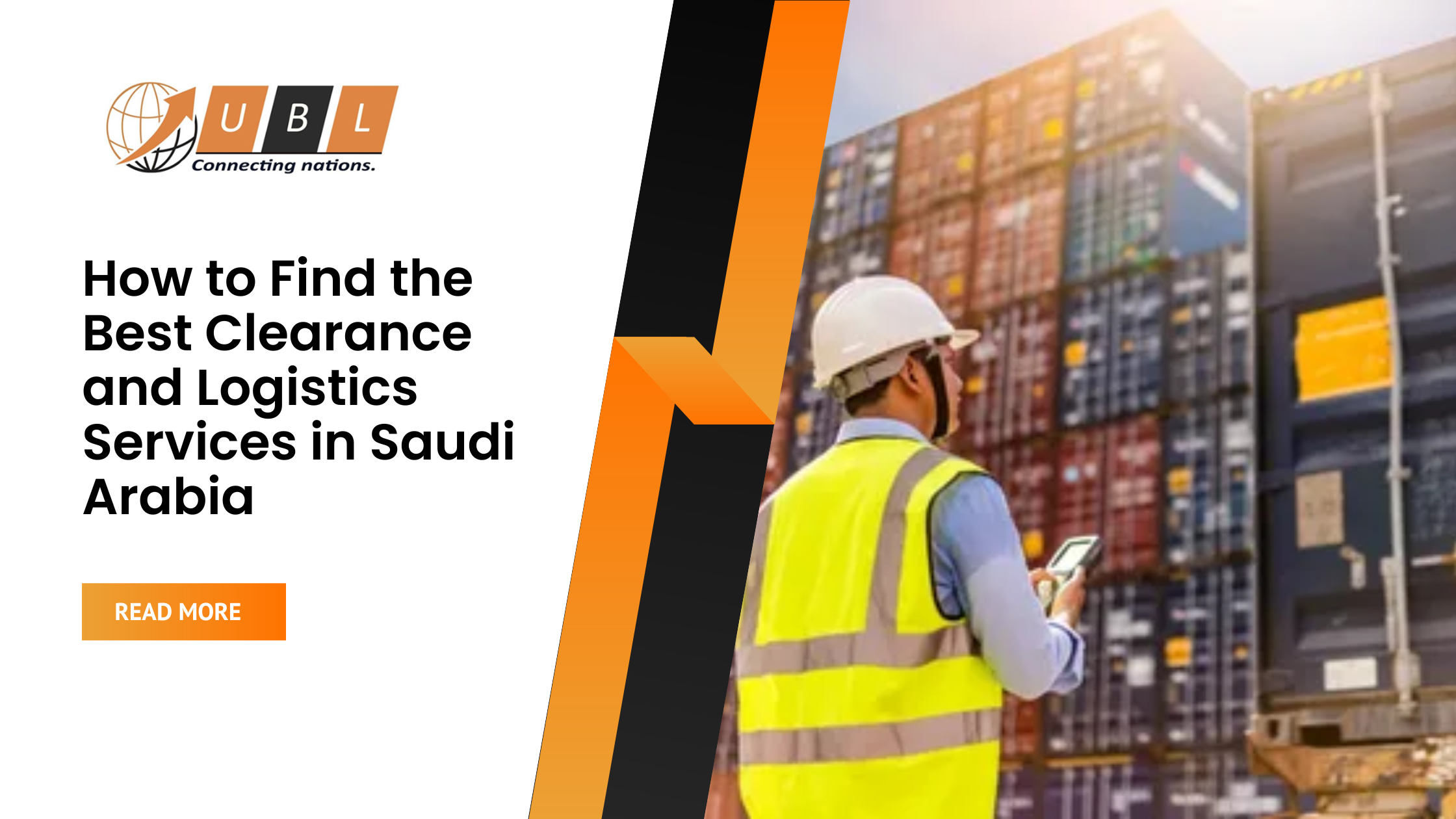 How to Find the Best Clearance and Logistics Services in Saudi Arabi