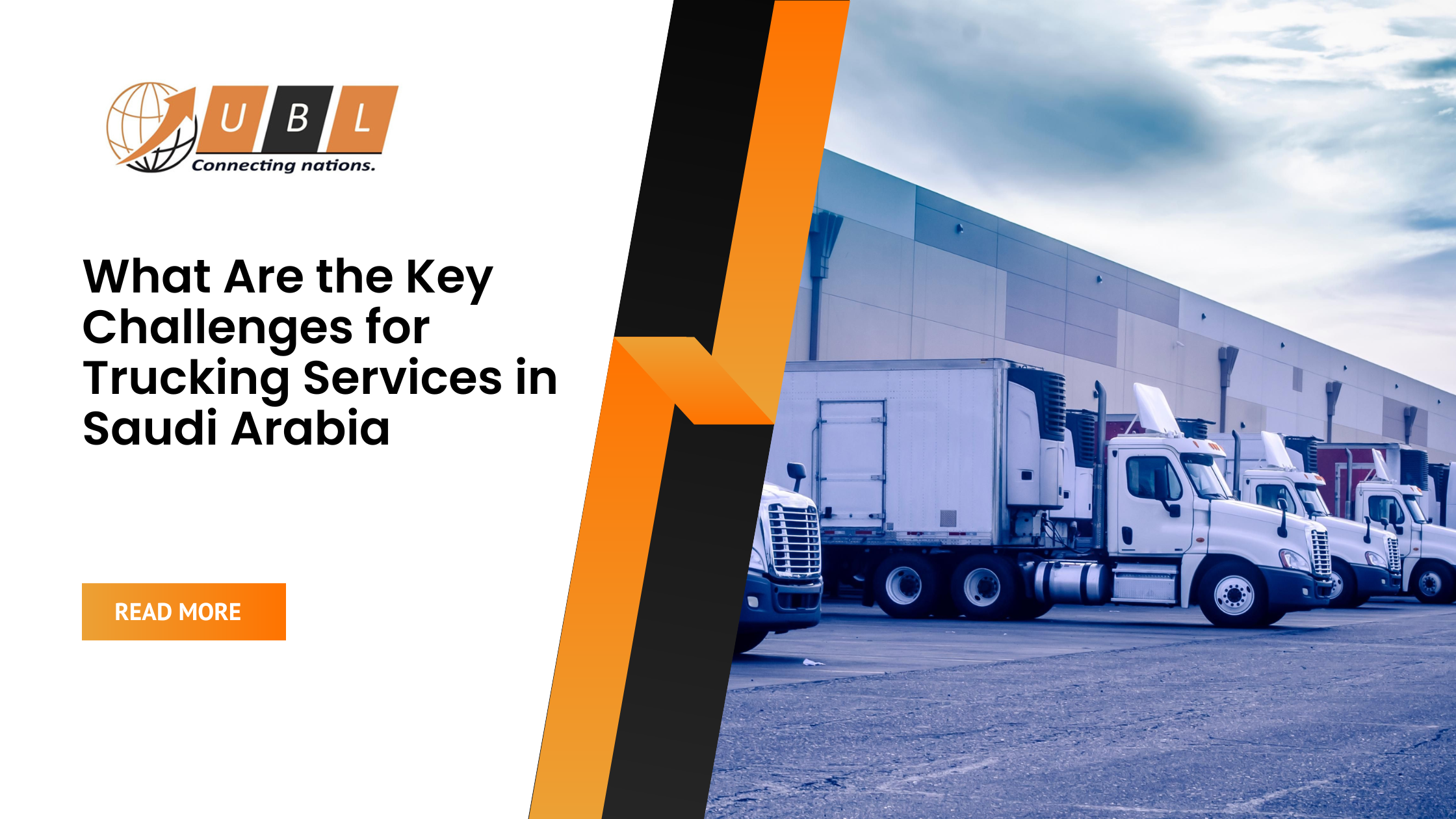 What Are the Key Challenges for Trucking Services in Saudi Arabia