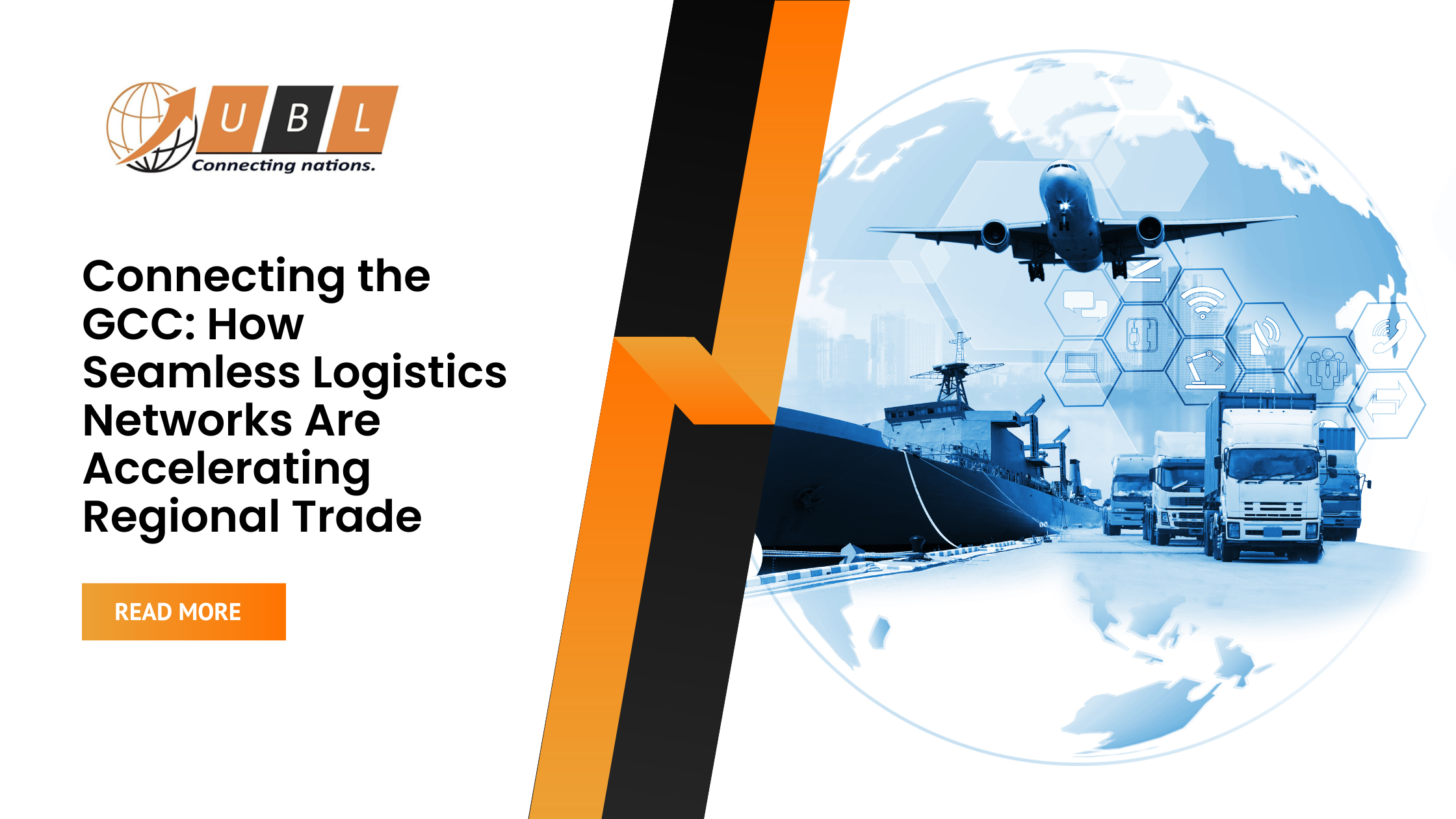 Connecting the GCC: How Seamless Logistics Networks Are Accelerating Regional Trade