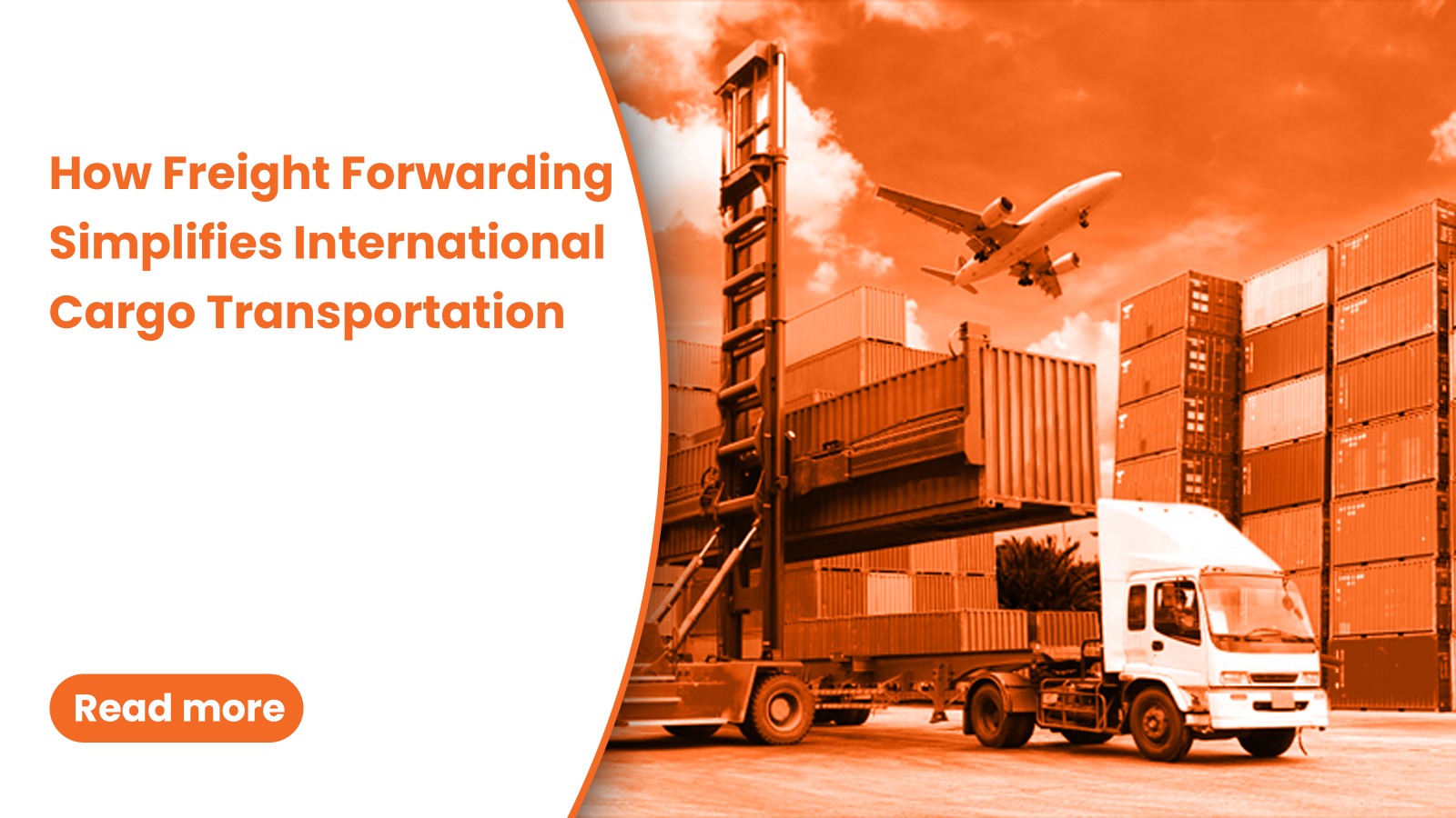 How Freight Forwarding Simplifies International Cargo Transportation